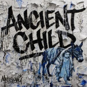 Ancient Child Matisyahu